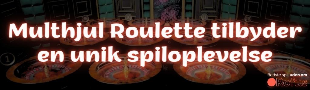 Multhjul Roulette regler