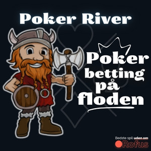 Poker River – Poker betting på floden
