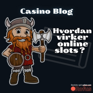 Hvordan virker moderne spillemaskiner på online casinoer